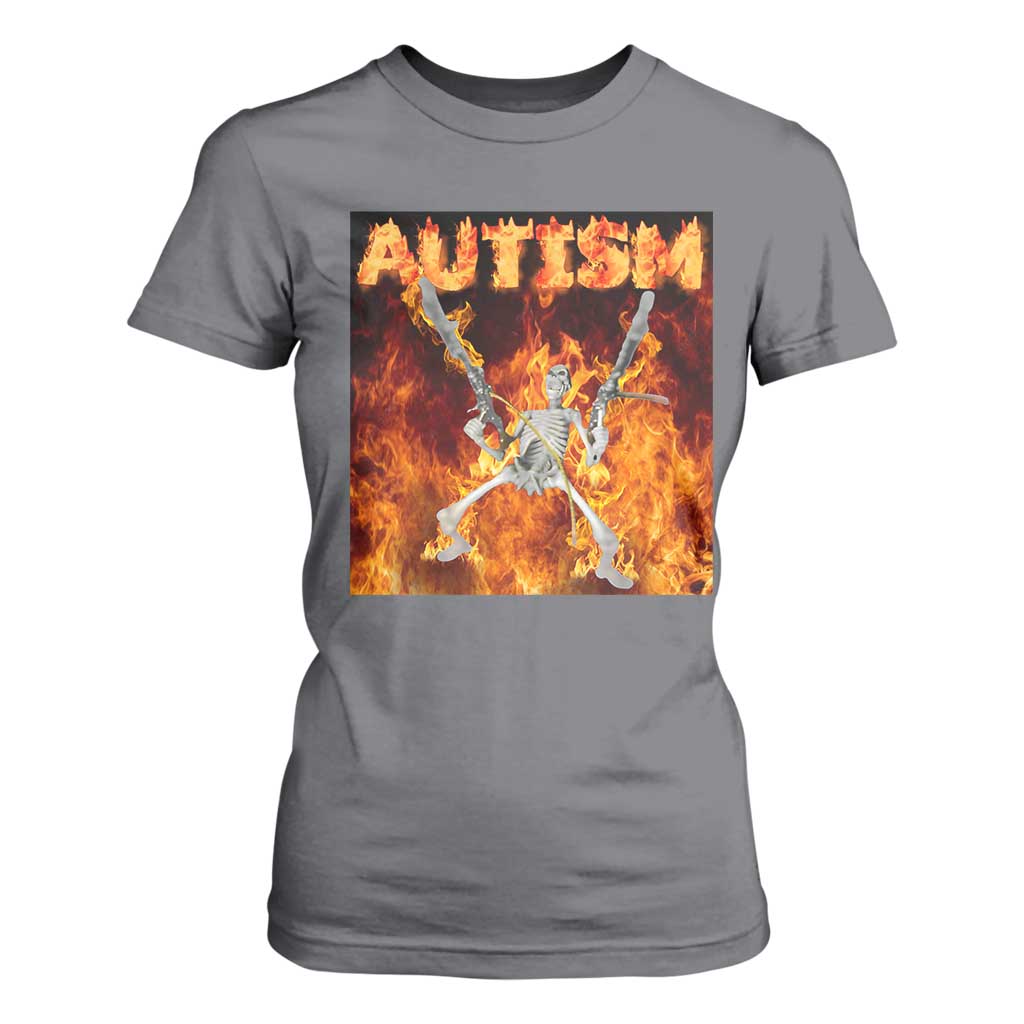 Autism Skeleton Meme T Shirt For Women