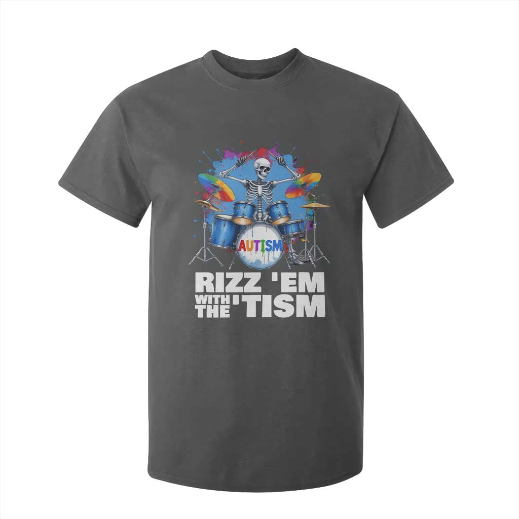 Autism Skeleton Meme T Shirt For Kid Rizz Em With The Tism Meme Autistic Drummer