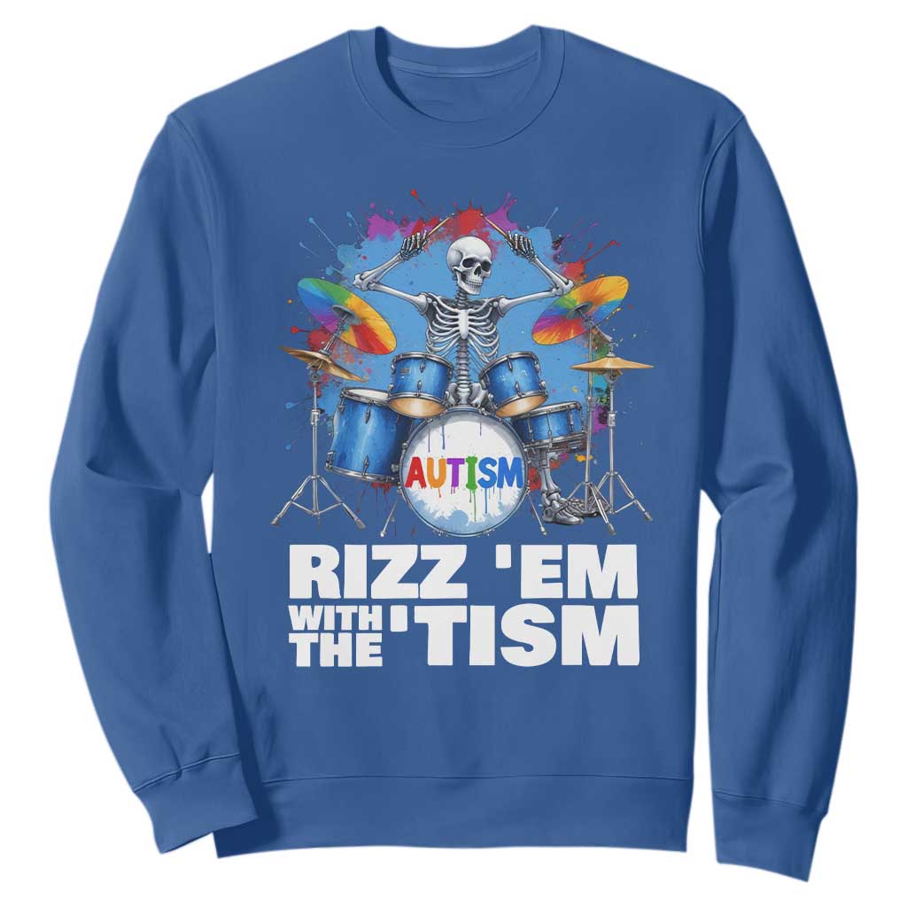 Autism Skeleton Meme Sweatshirt Rizz Em With The Tism Meme Autistic Drummer