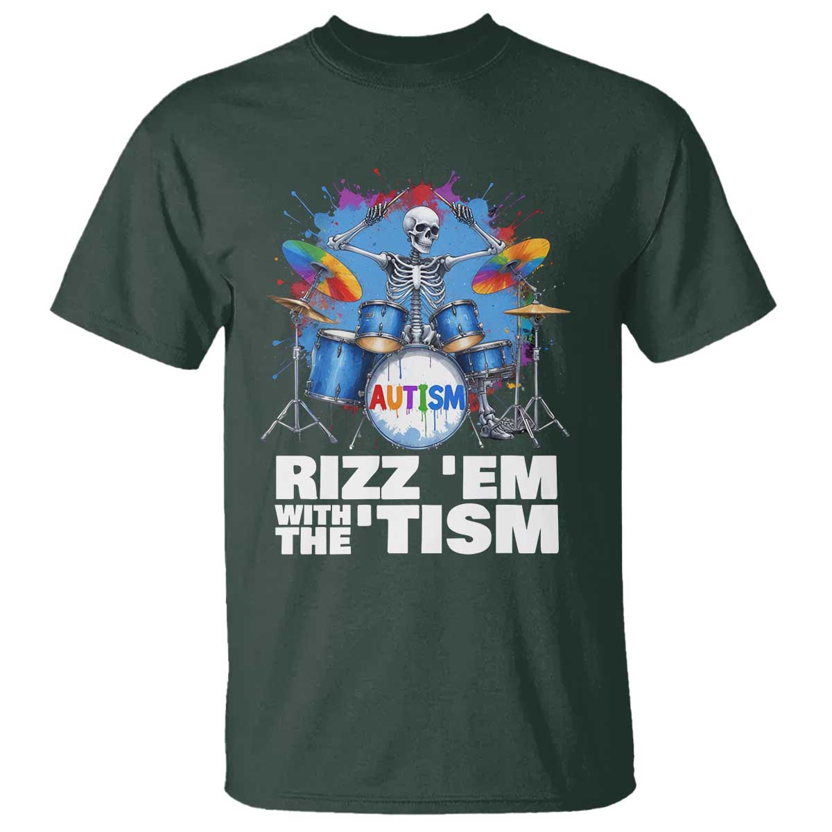 Autism Skeleton Meme T Shirt Rizz Em With The Tism Meme Autistic Drummer
