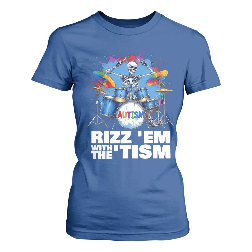 Autism Skeleton Meme T Shirt For Women Rizz Em With The Tism Meme Autistic Drummer