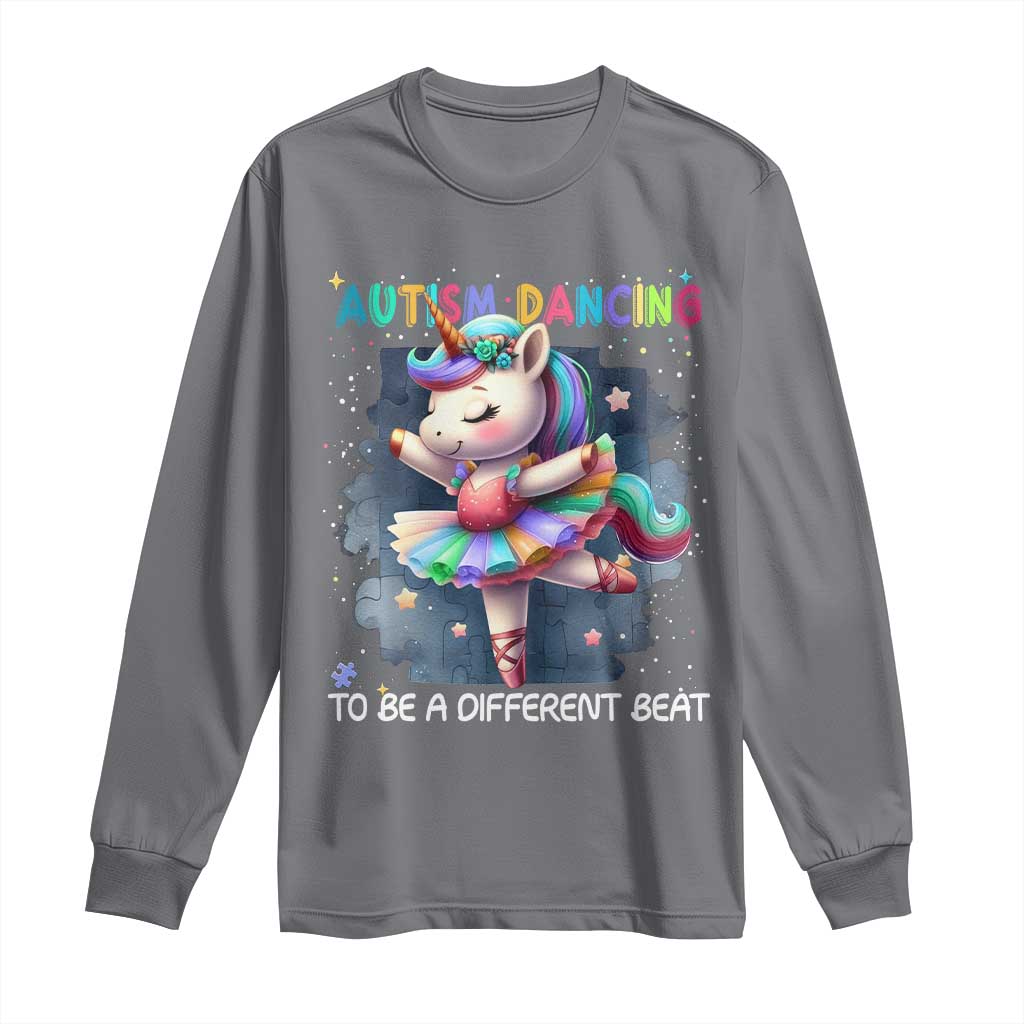 Autism Support Unicorn Long Sleeve Shirt Ballet Dancing To A Different Beat