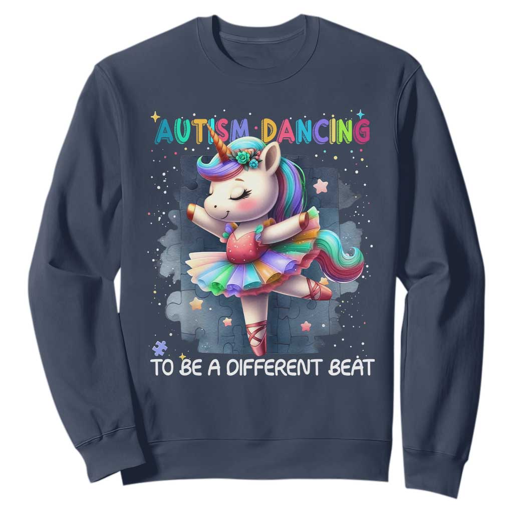 Autism Support Unicorn Sweatshirt Ballet Dancing To A Different Beat