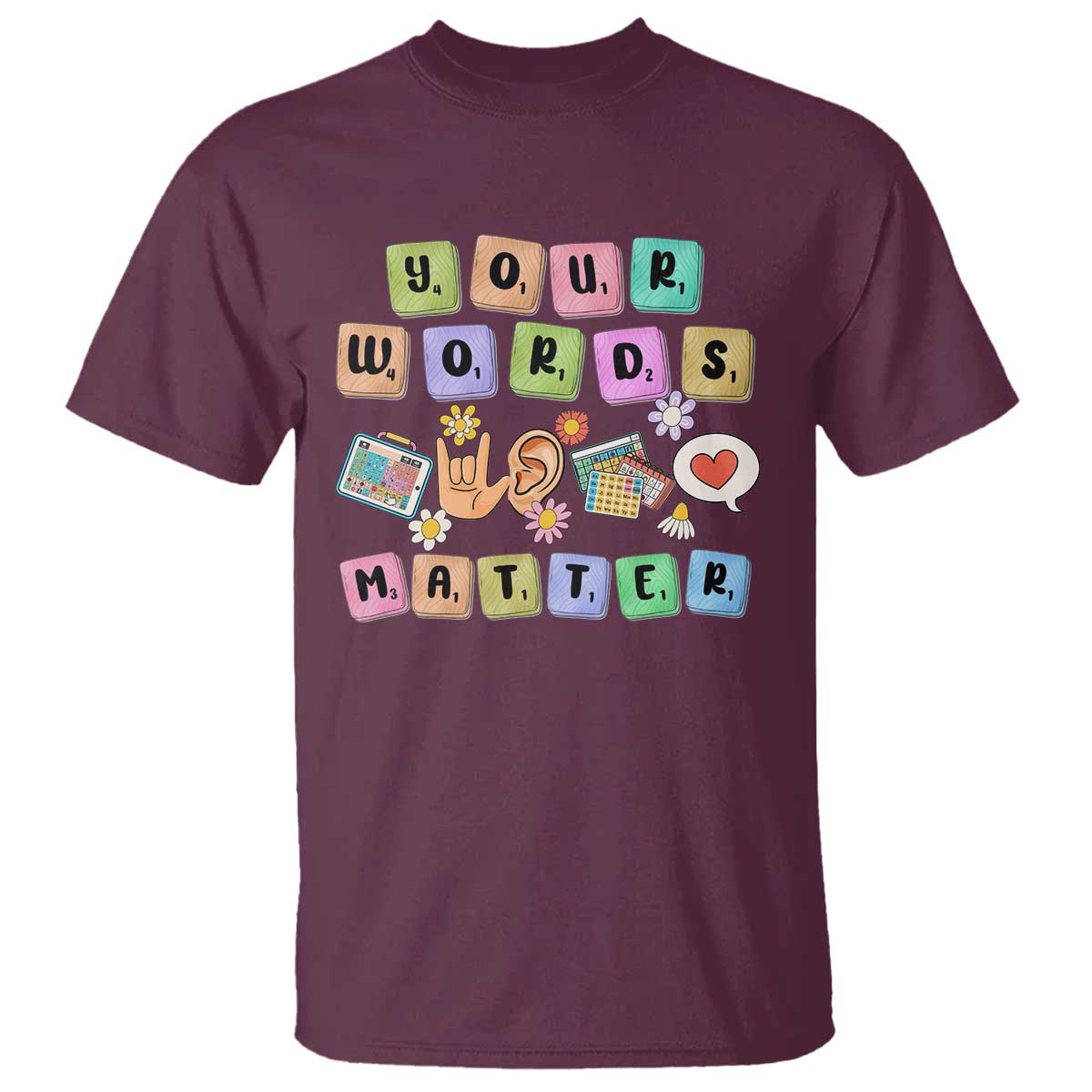 Autism Support Your Words Matter T Shirt Neurodiversity Special Education Sped Teacher