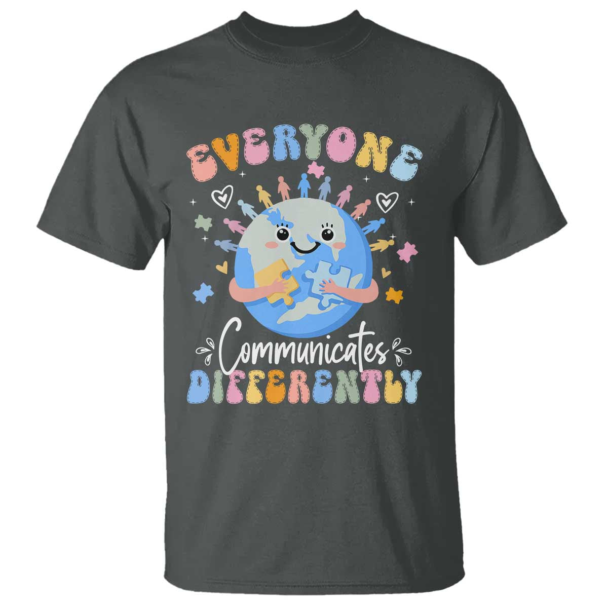 Autism Support Sped Teacher T Shirt Everyone Communicates Differently