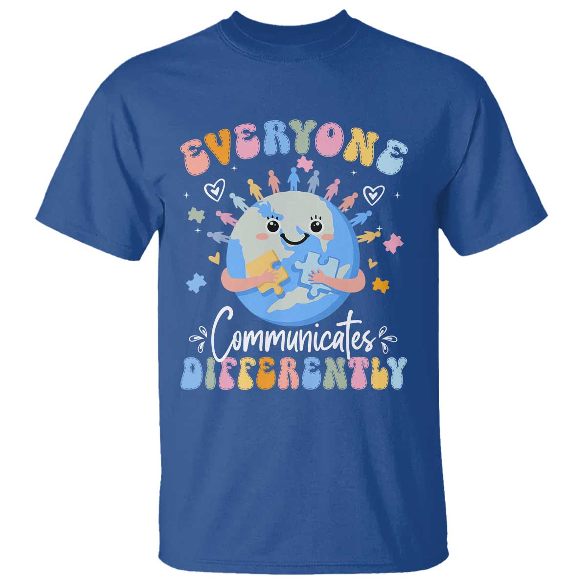 Autism Support Sped Teacher T Shirt Everyone Communicates Differently