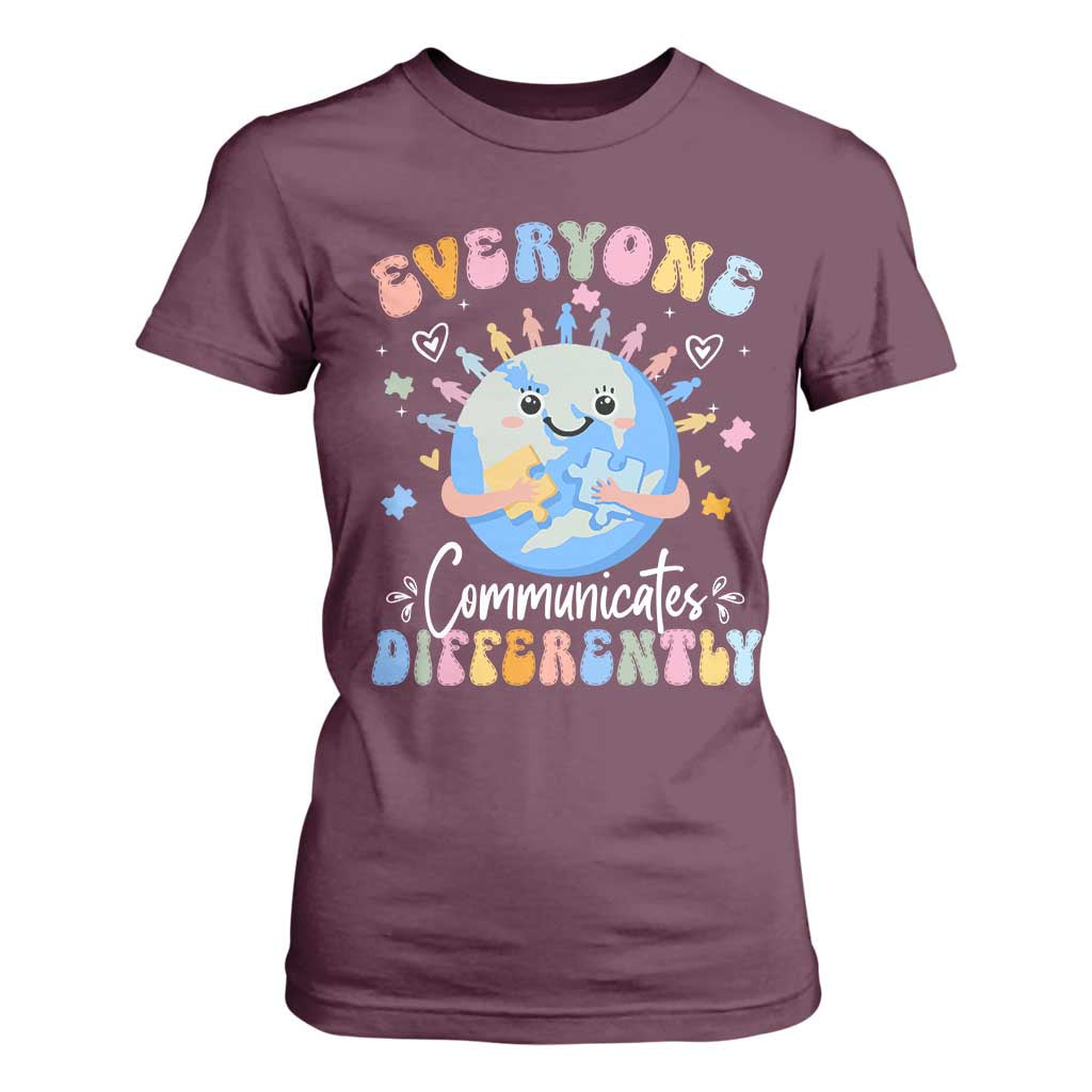 Autism Support Sped Teacher T Shirt For Women Everyone Communicates Differently