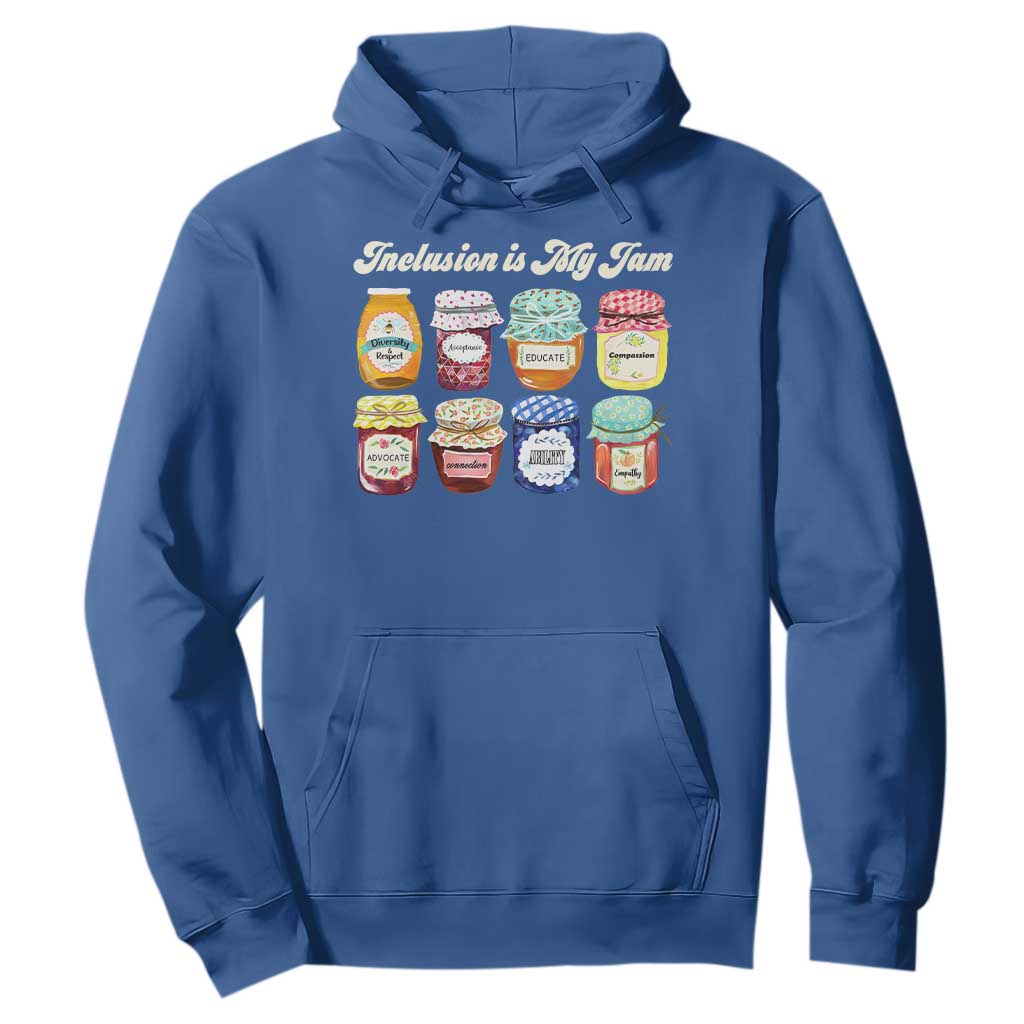 Inclusion Is My Jam Hoodie Special Education Teacher Autism Support