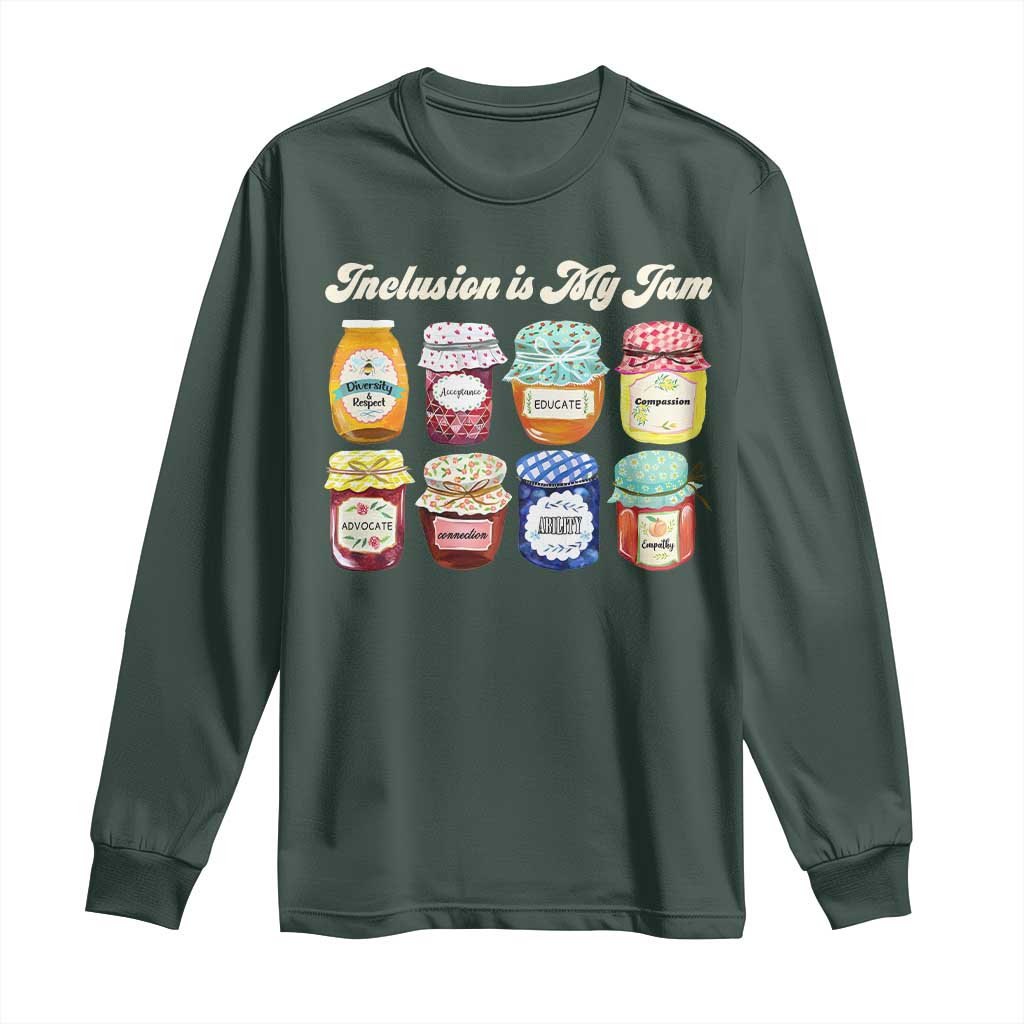 Inclusion Is My Jam Long Sleeve Shirt Special Education Teacher Autism Support