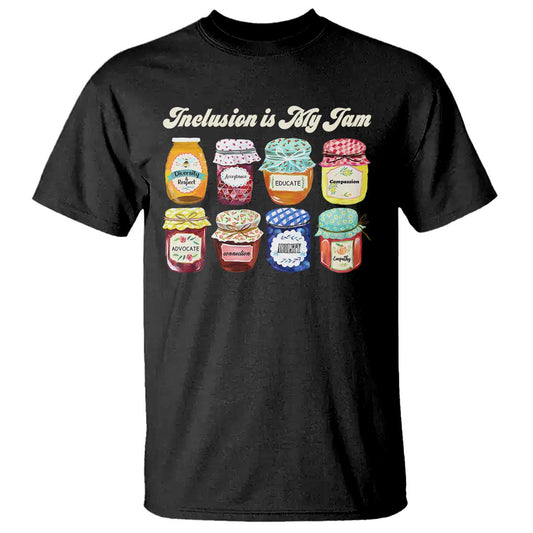 Inclusion Is My Jam T Shirt Special Education Teacher Autism Support