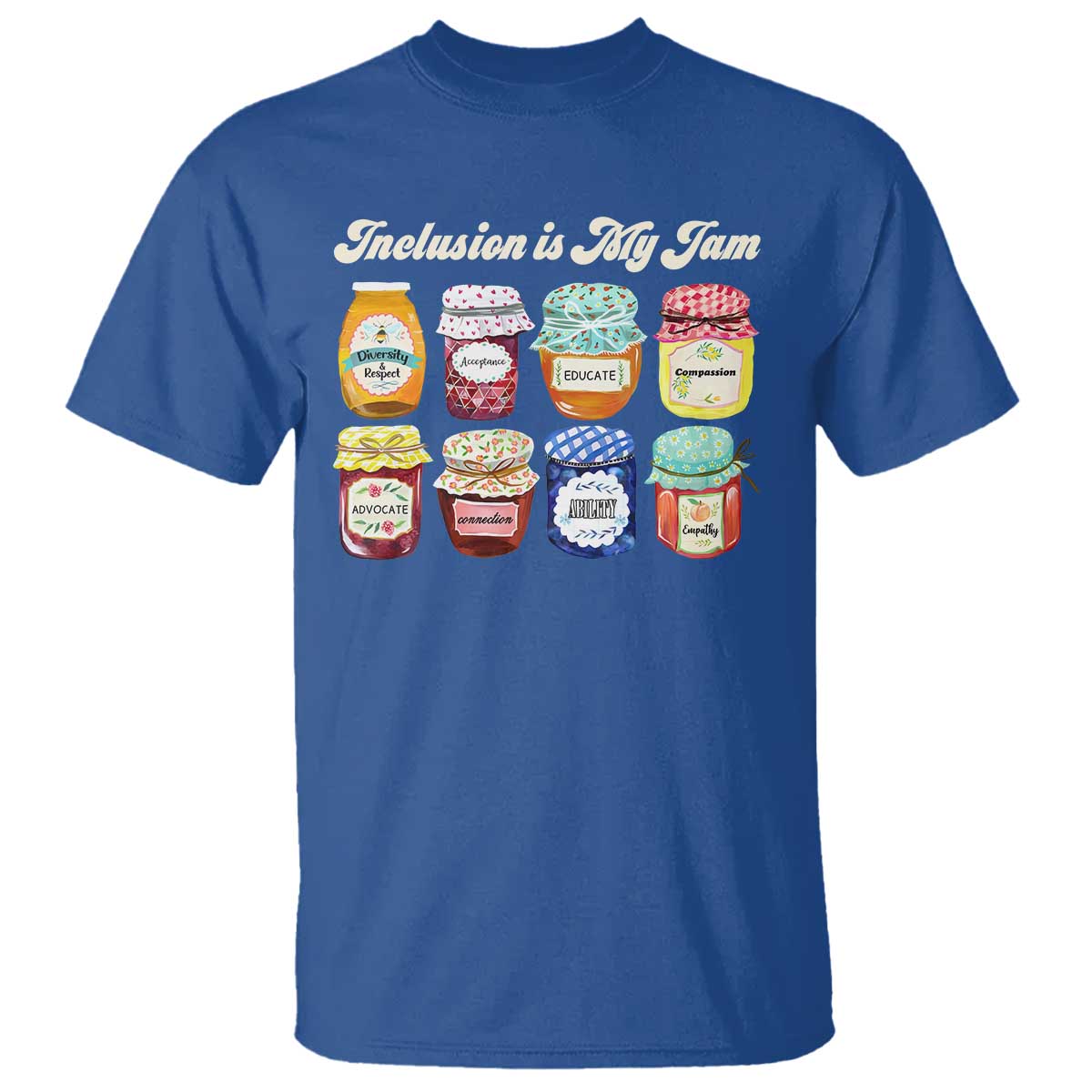 Inclusion Is My Jam T Shirt Special Education Teacher Autism Support