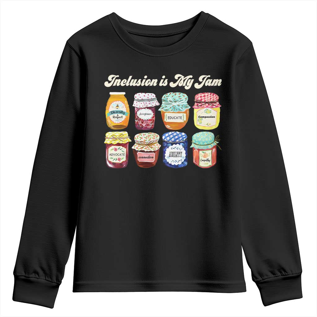 Inclusion Is My Jam Youth Sweatshirt Special Education Teacher Autism Support