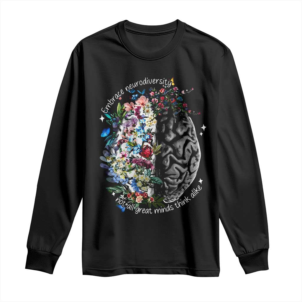 Autism Acceptance Long Sleeve Shirt Neurodiversity All Great Minds Don't Mind Alike