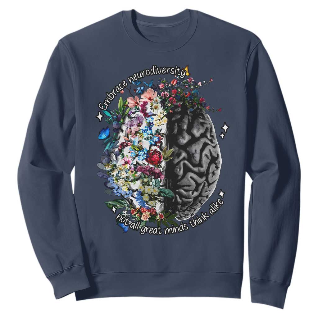 Autism Acceptance Sweatshirt Neurodiversity All Great Minds Don't Mind Alike
