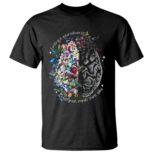 Autism Acceptance T Shirt Neurodiversity All Great Minds Don't Mind Alike