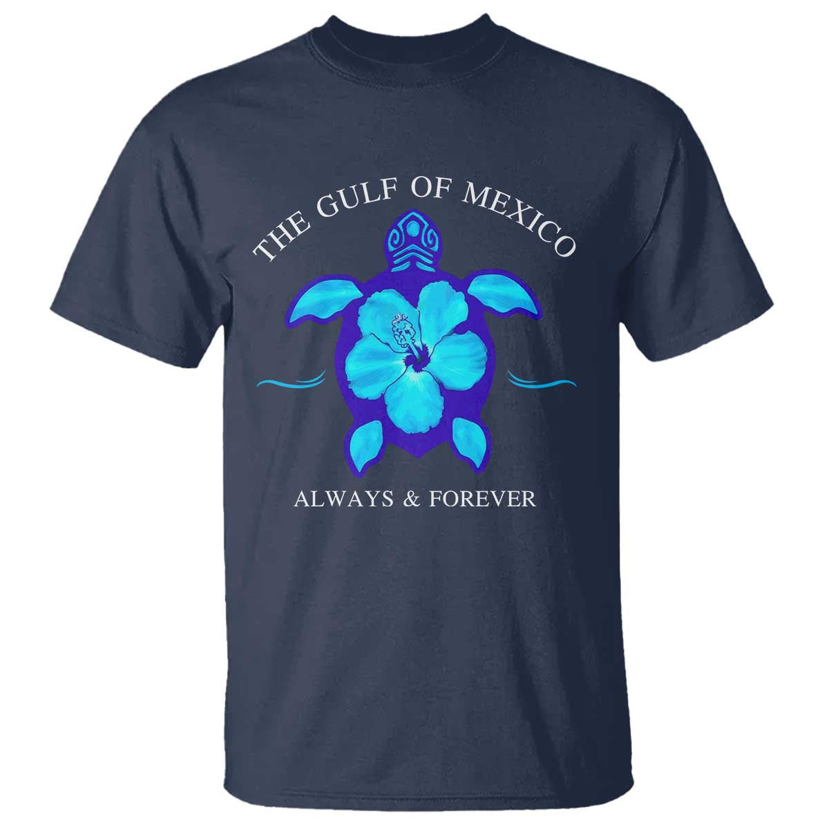 gulf-of-mexico-t-shirt-texas-alabama-florida-beach-mexican-always-and-forever