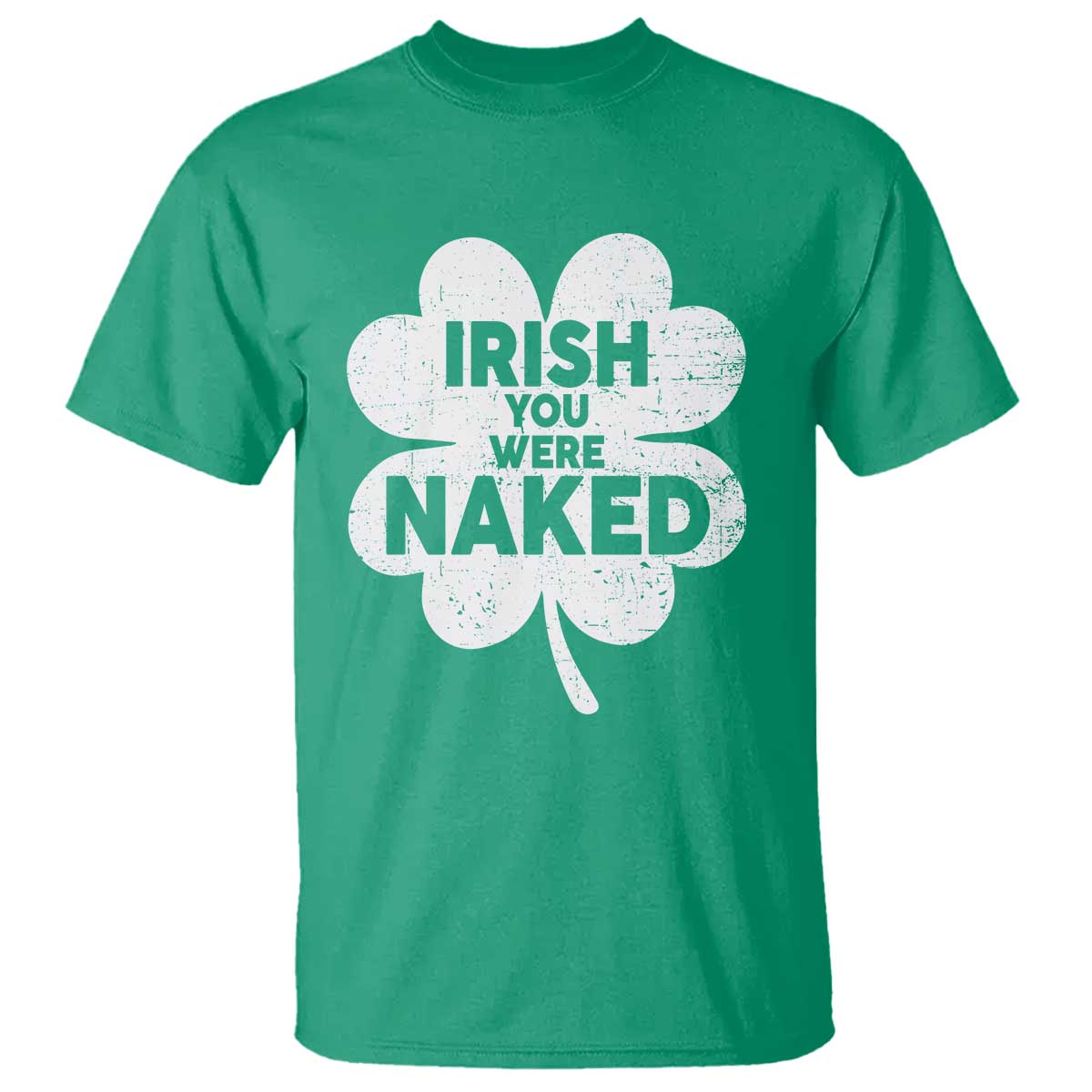 funny-st-patricks-day-t-shirt-irish-you-were-naked-vintage-clover-shamrock
