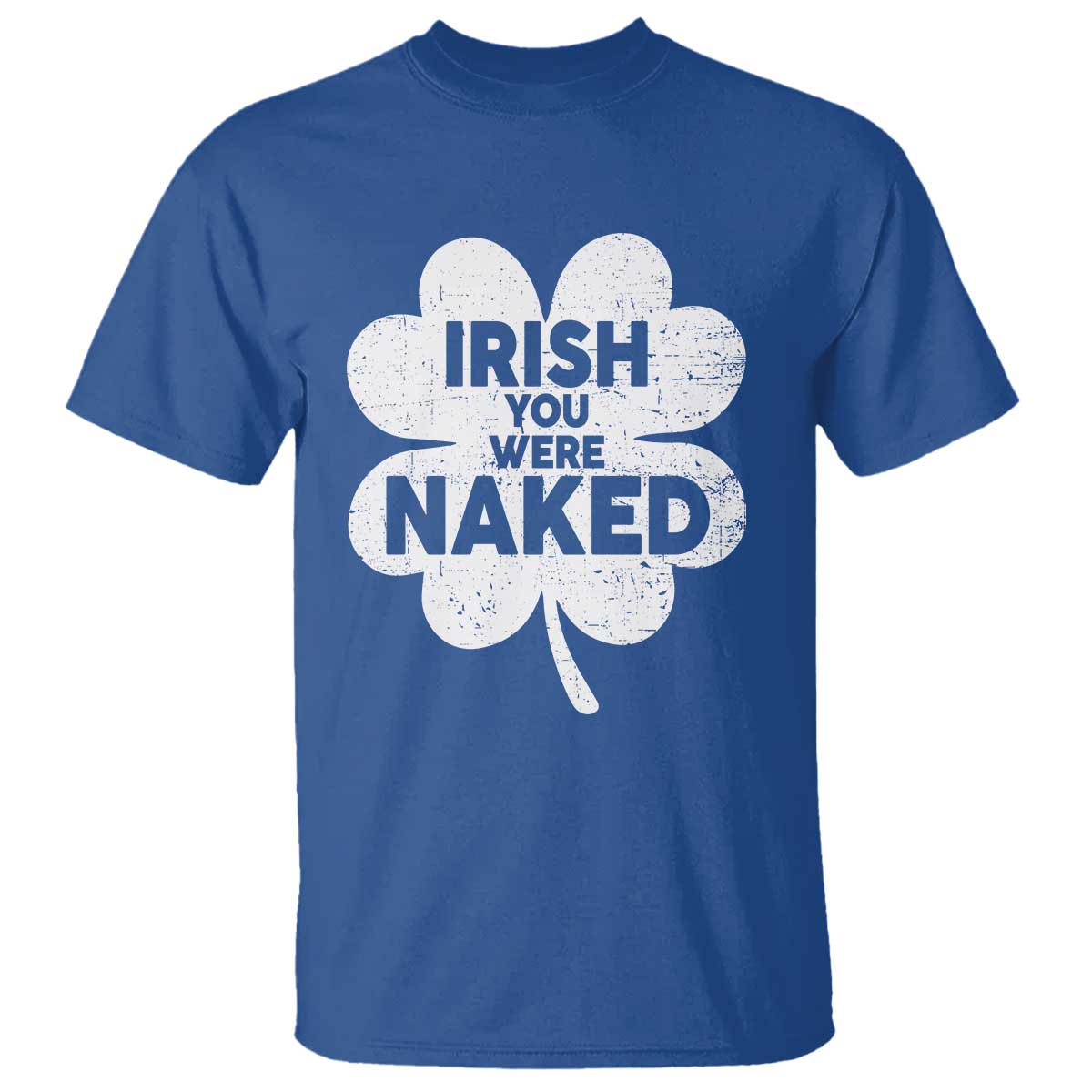 funny-st-patricks-day-t-shirt-irish-you-were-naked-vintage-clover-shamrock