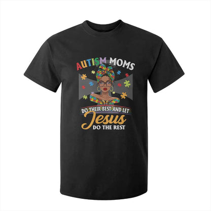 Afro Autism Mom T Shirt For Kid African American Autistic Black Mama Religious Cross
