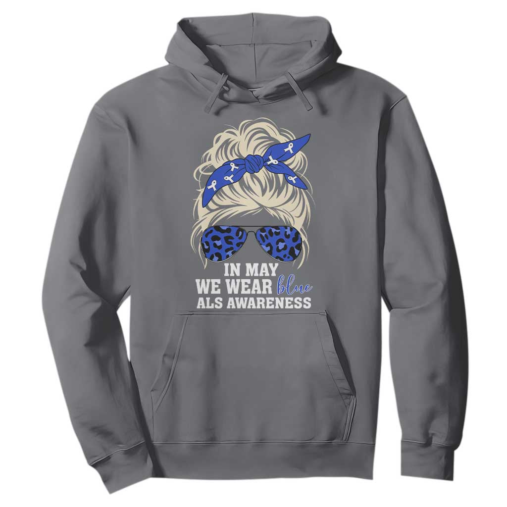 ALS Support We Wear Blue In May Hoodie
