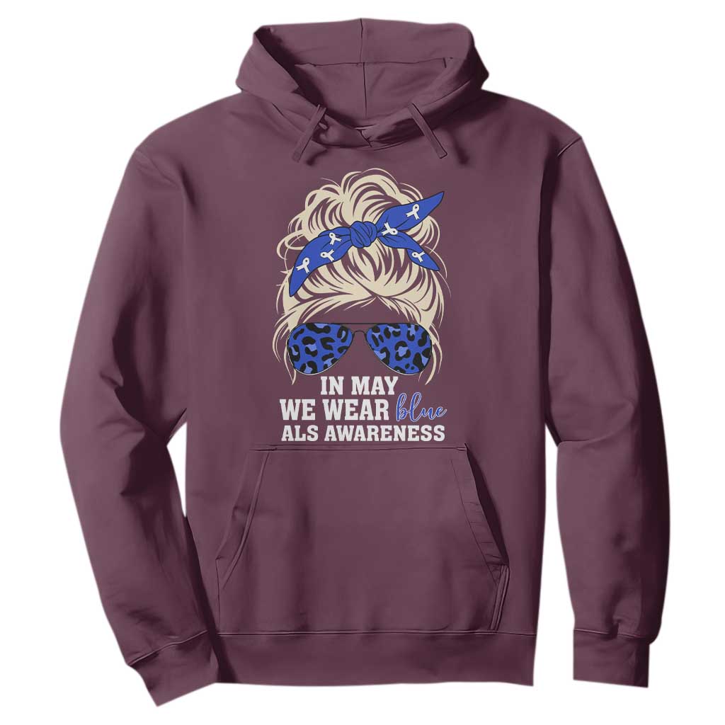ALS Support We Wear Blue In May Hoodie