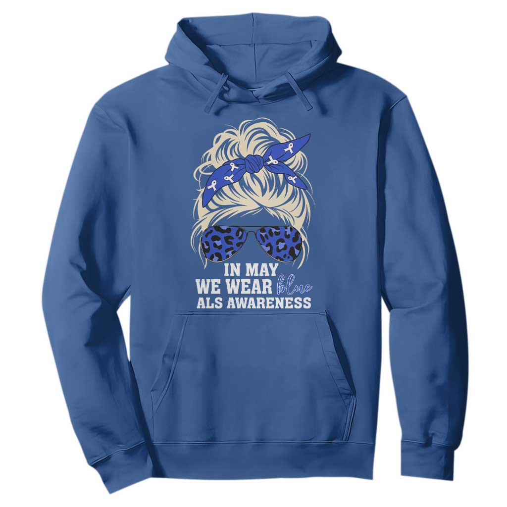ALS Support We Wear Blue In May Hoodie