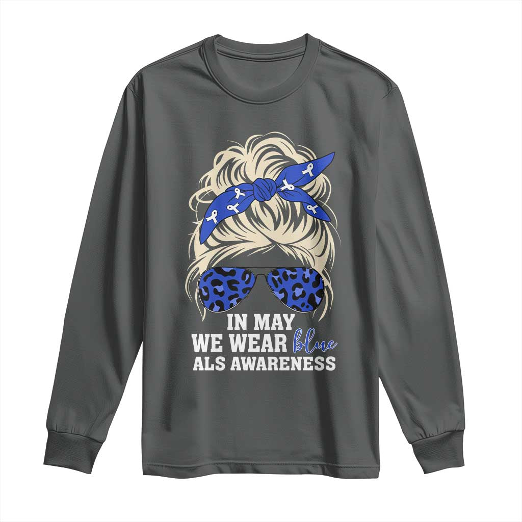 ALS Support We Wear Blue In May Long Sleeve Shirt