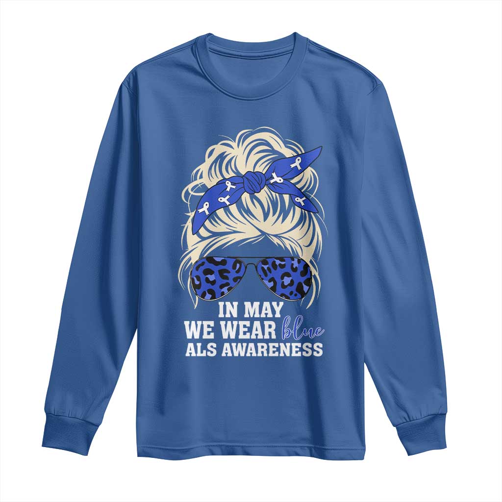 ALS Support We Wear Blue In May Long Sleeve Shirt