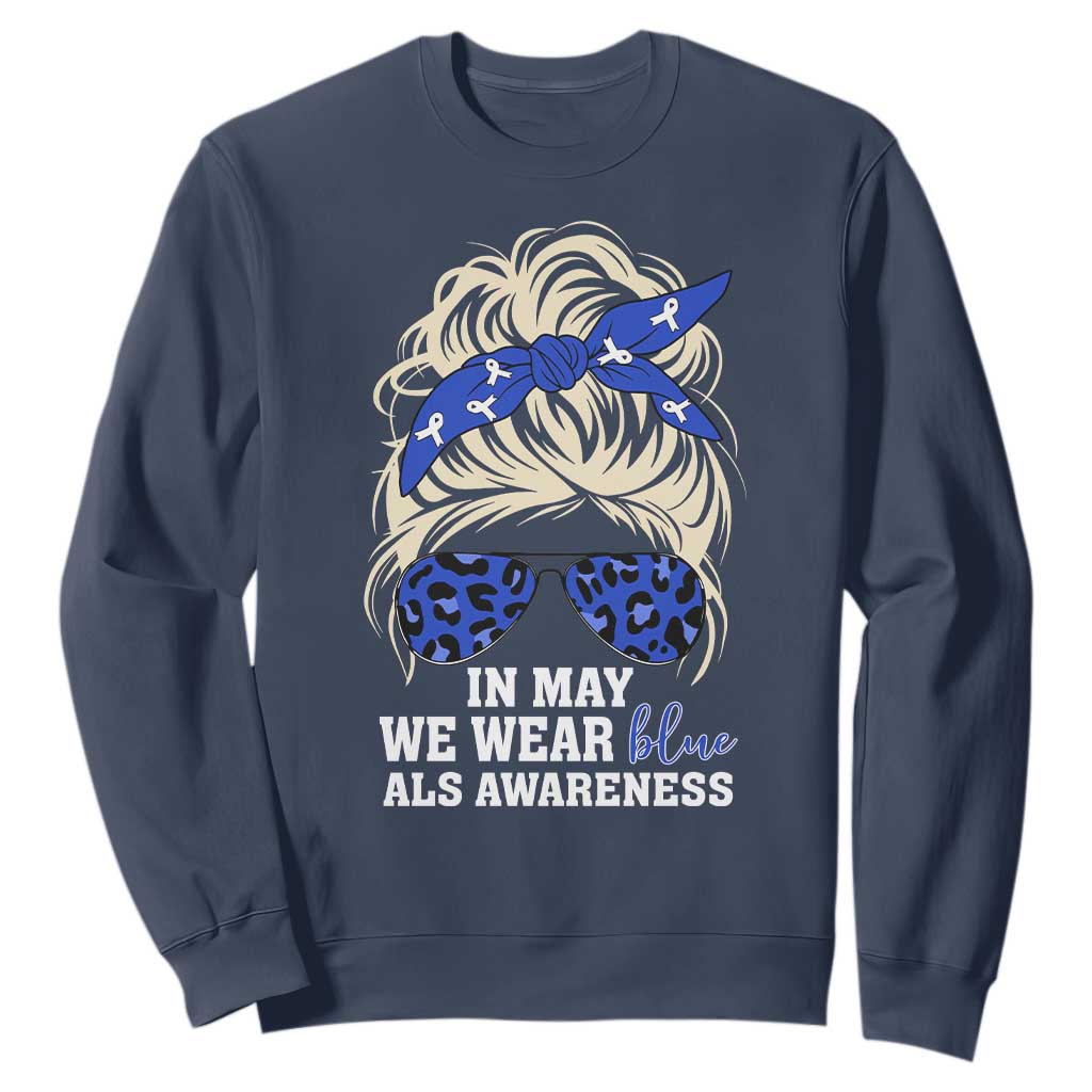 ALS Support We Wear Blue In May Sweatshirt
