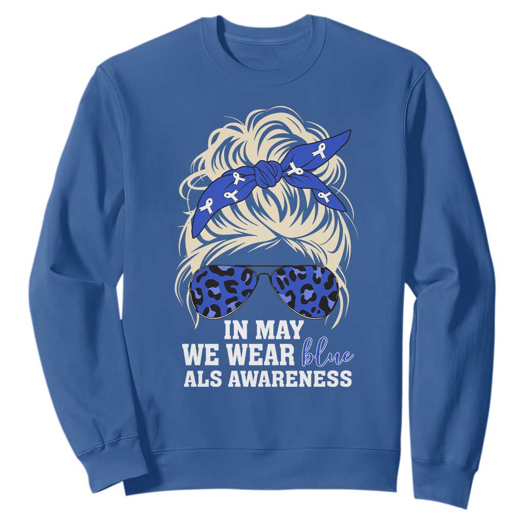 ALS Support We Wear Blue In May Sweatshirt