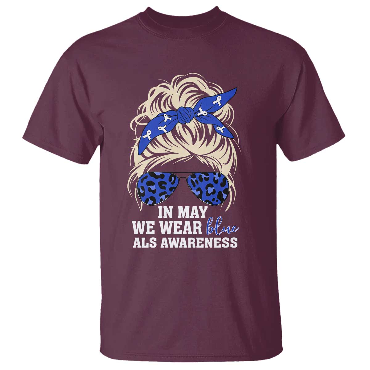 ALS Support We Wear Blue In May T Shirt