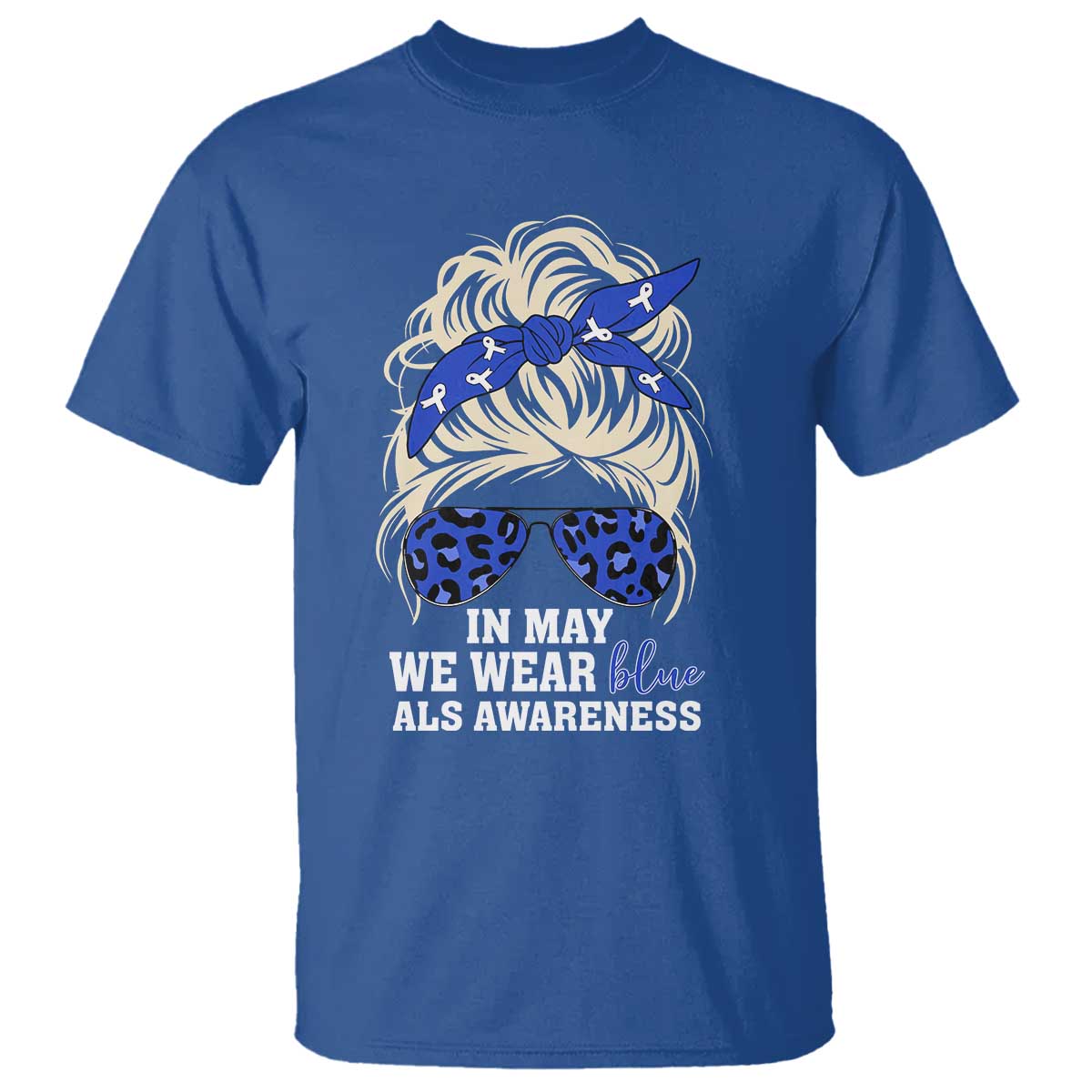 ALS Support We Wear Blue In May T Shirt