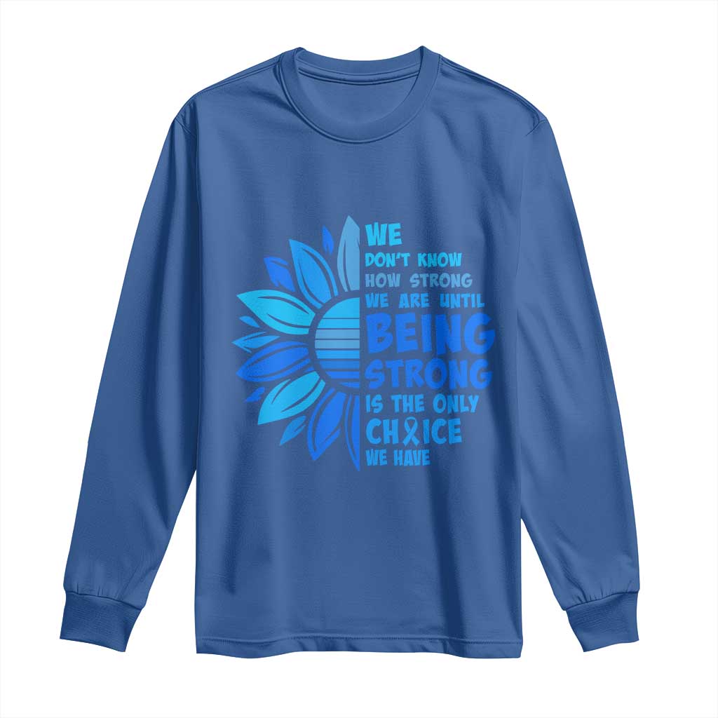 ALS Support Long Sleeve Shirt Blue Ribbon Stronger Survivor