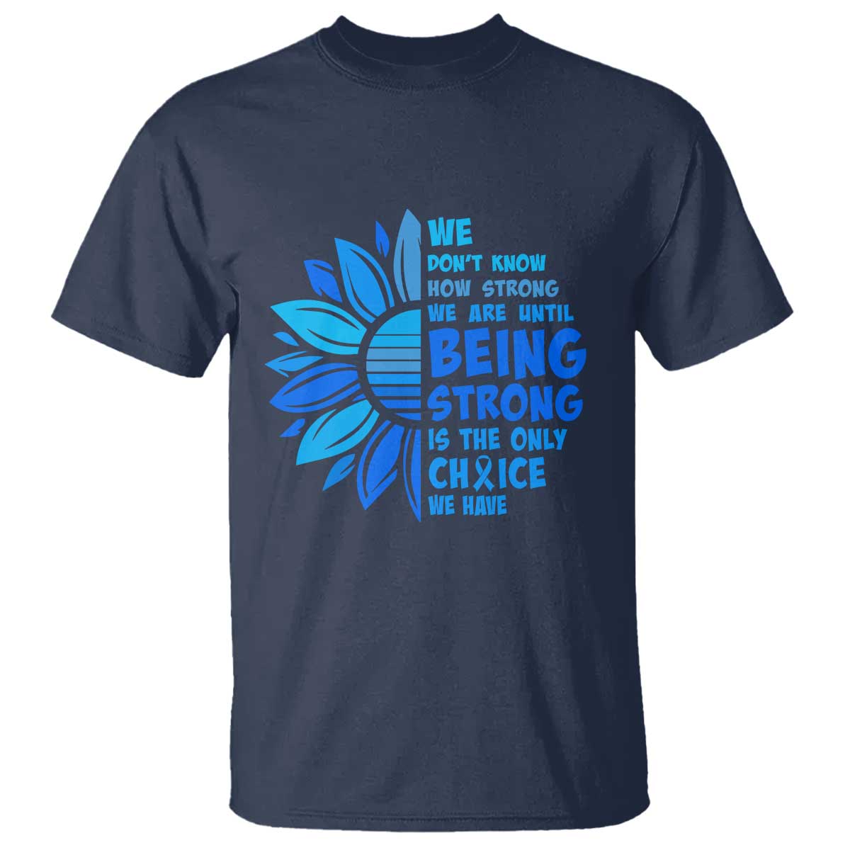 ALS Support T Shirt Blue Ribbon Stronger Survivor