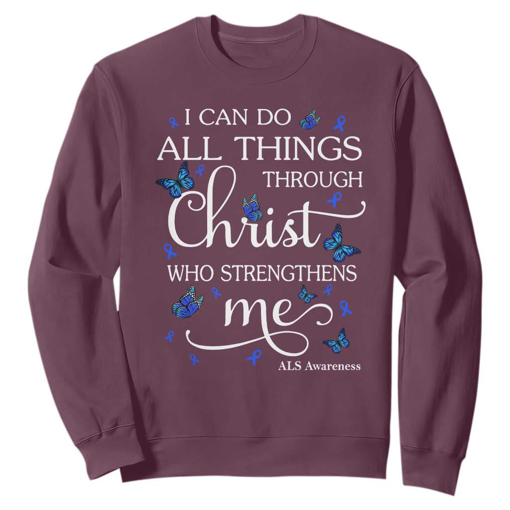 ALS Support Bible Verse Motivational Sweatshirt I Can Do All Things Through Christ Butterfly