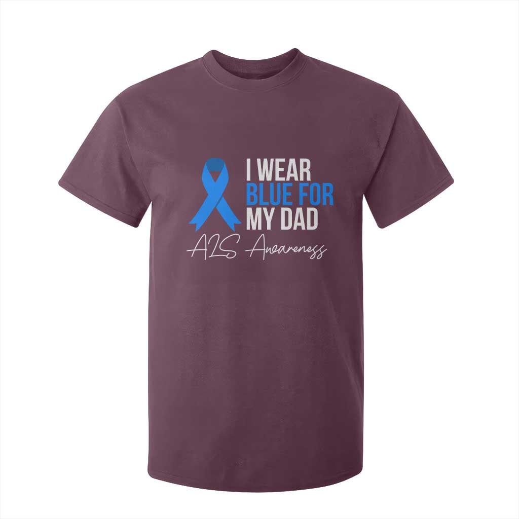 I Wear Blue For My Dad ALS Support T Shirt For Kid