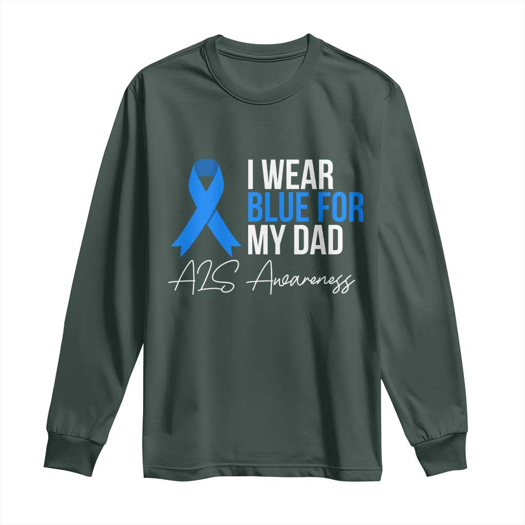 I Wear Blue For My Dad ALS Support Long Sleeve Shirt