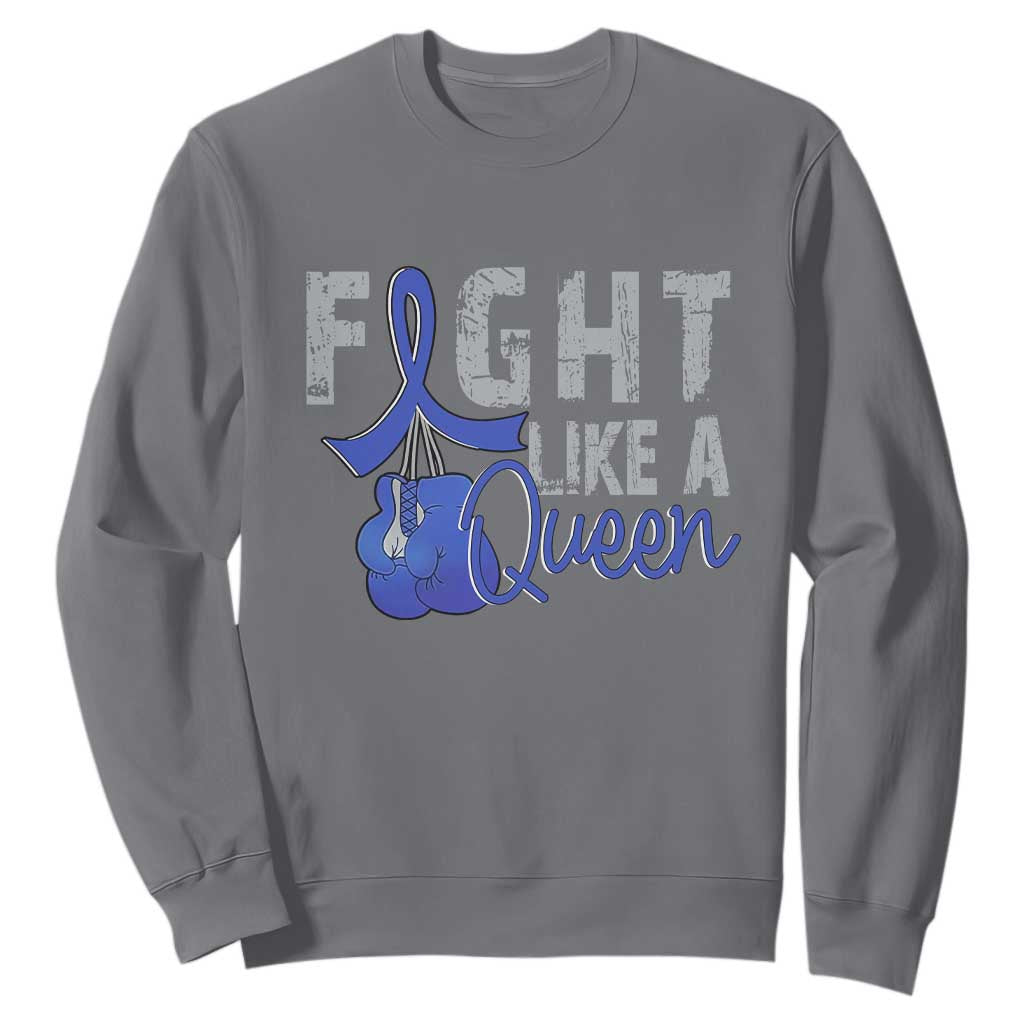 Fight Like A Queen Sweatshirt Blue Ribbon Colon Cancer Support