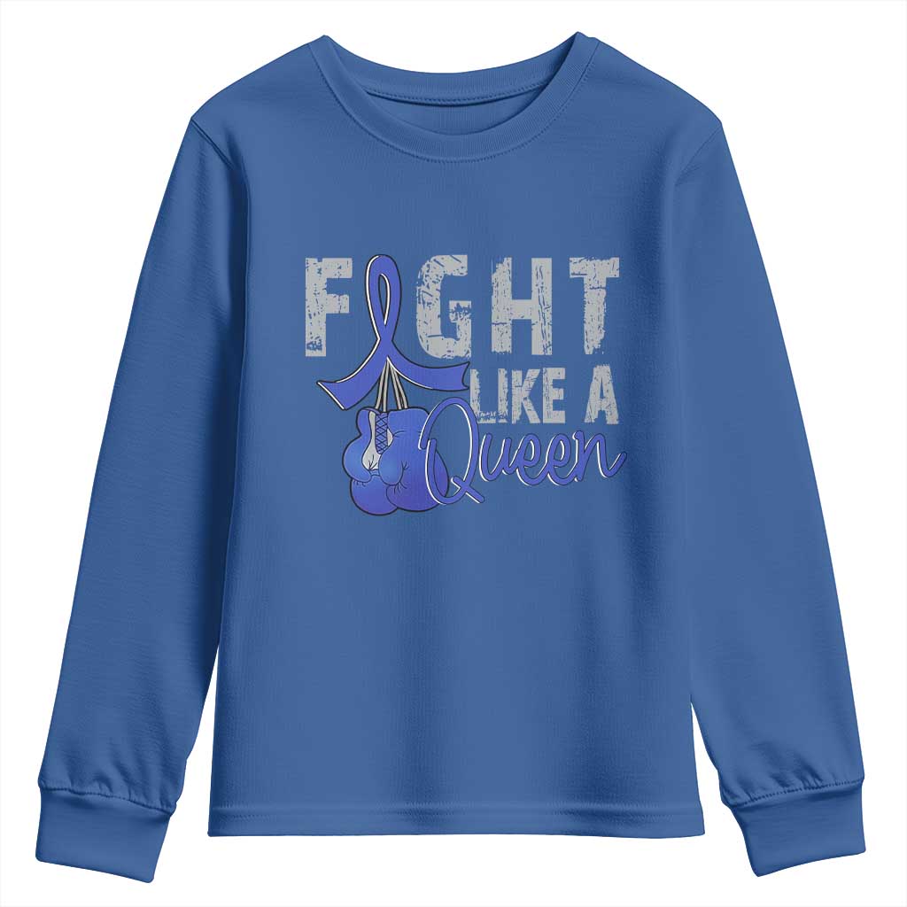 Fight Like A Queen Youth Sweatshirt Blue Ribbon Colon Cancer Support