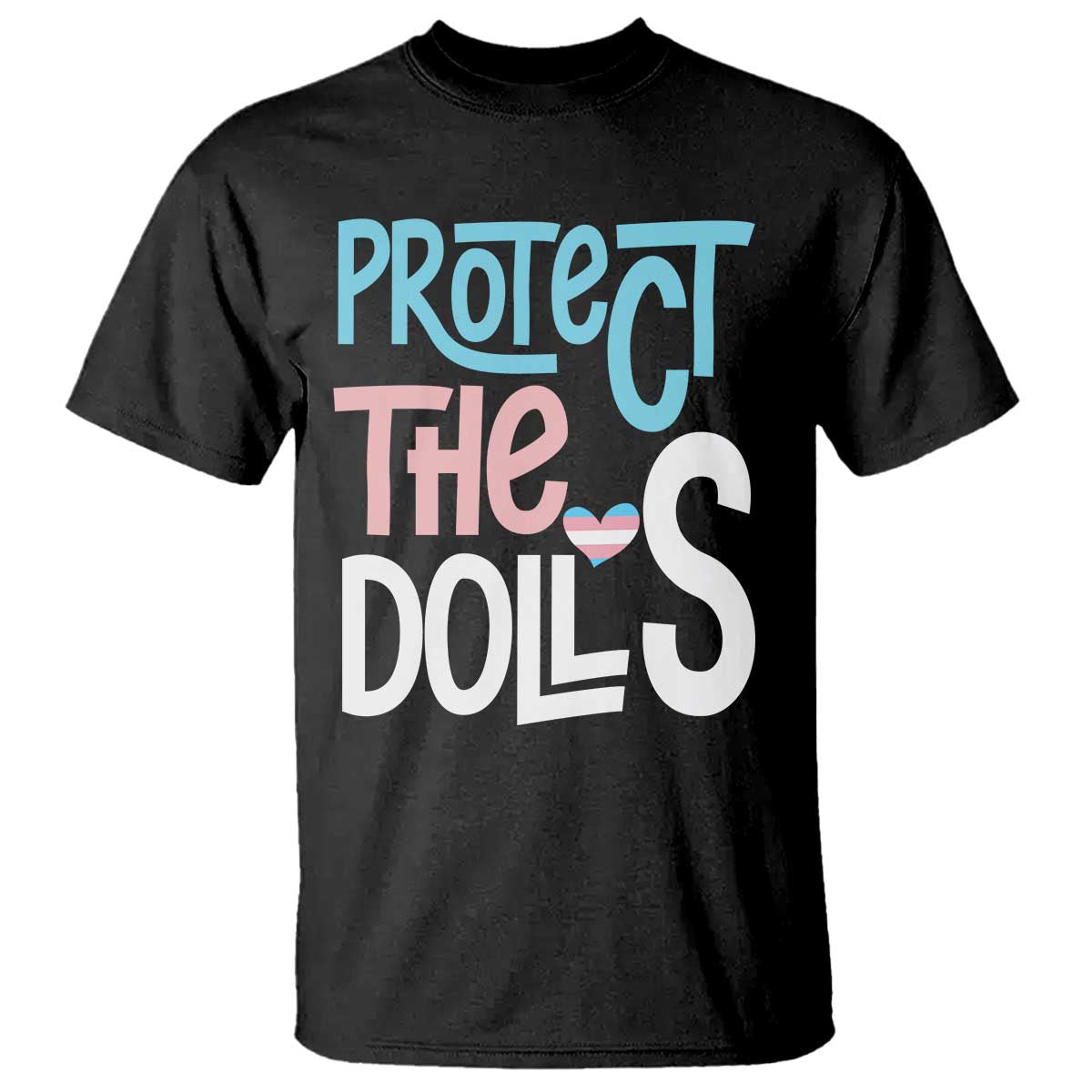 protect-the-dolls-t-shirt-transgender-trans-pride-social-justice
