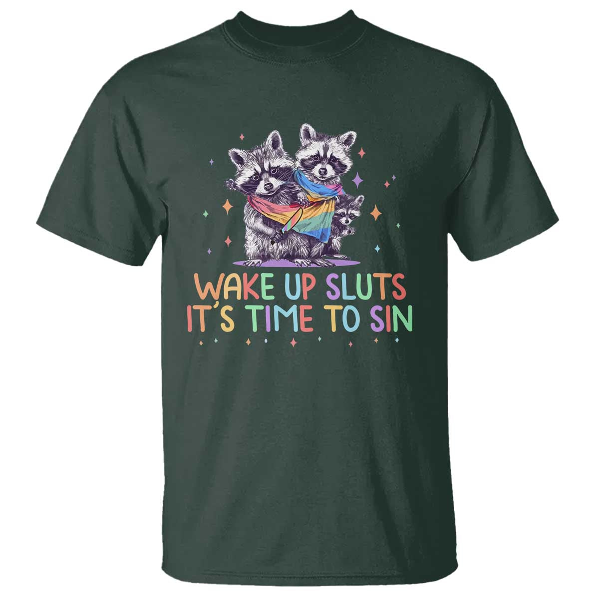 funny-racoon-pride-t-shirt-wake-up-sluts-it-is-time-to-sin-lgbtq-rainbow-flag