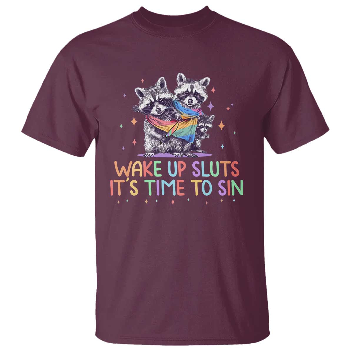 funny-racoon-pride-t-shirt-wake-up-sluts-it-is-time-to-sin-lgbtq-rainbow-flag
