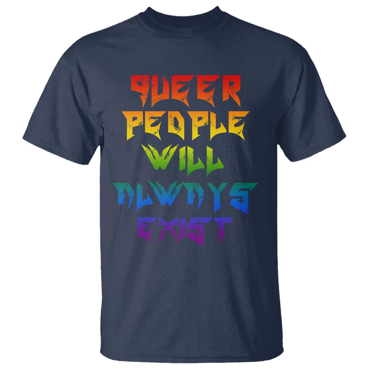 queer-pride-t-shirt-queer-people-will-always-exist-lgbtqia-gay-ally