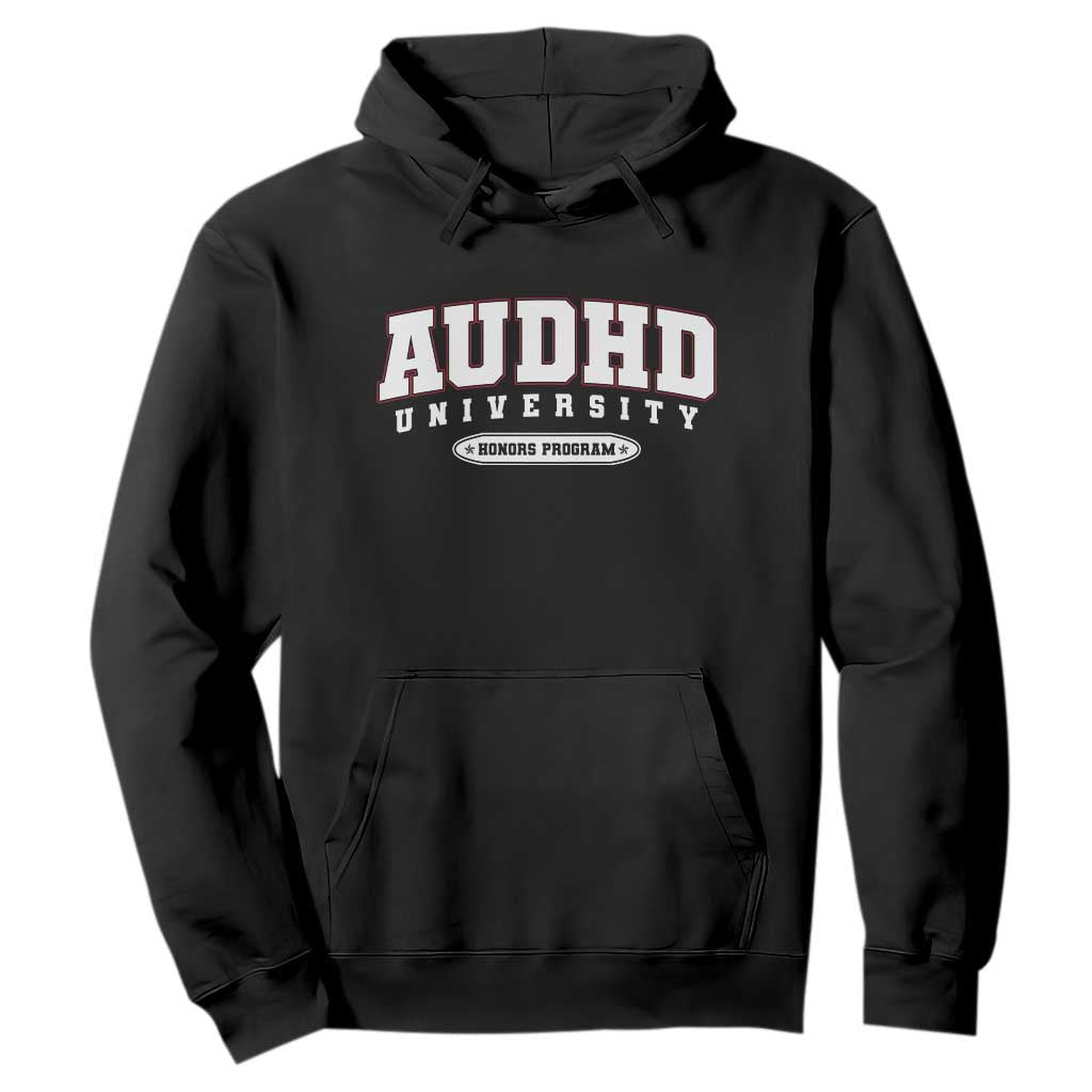 AUDHD Hoodie Neurodivergent ADHD Autism Support Neurotypical Gift