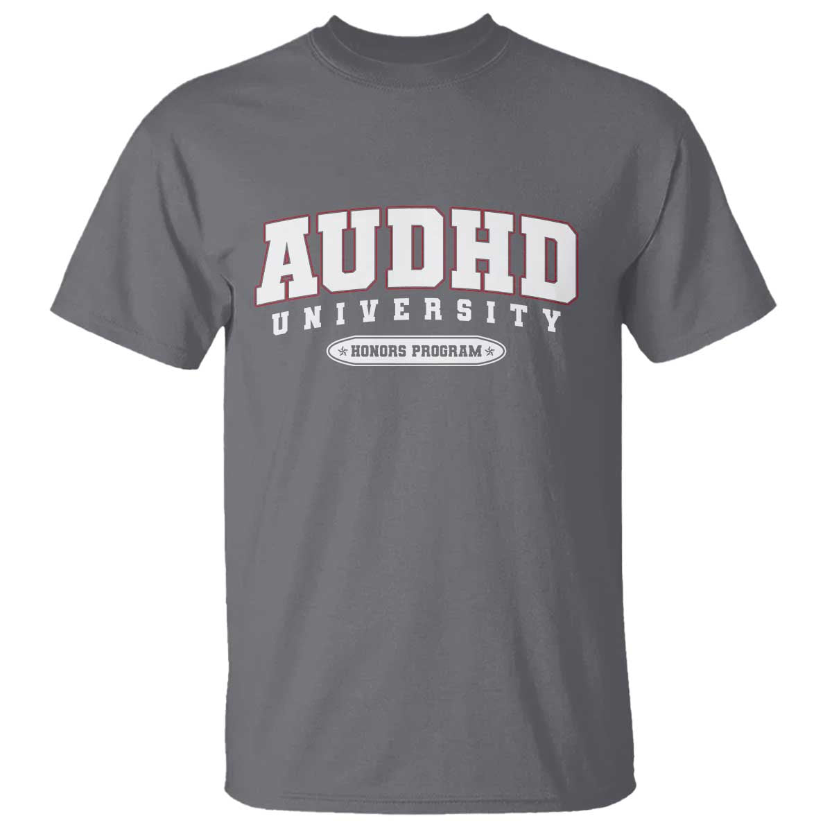 AUDHD T Shirt Neurodivergent ADHD Autism Support Neurotypical Gift