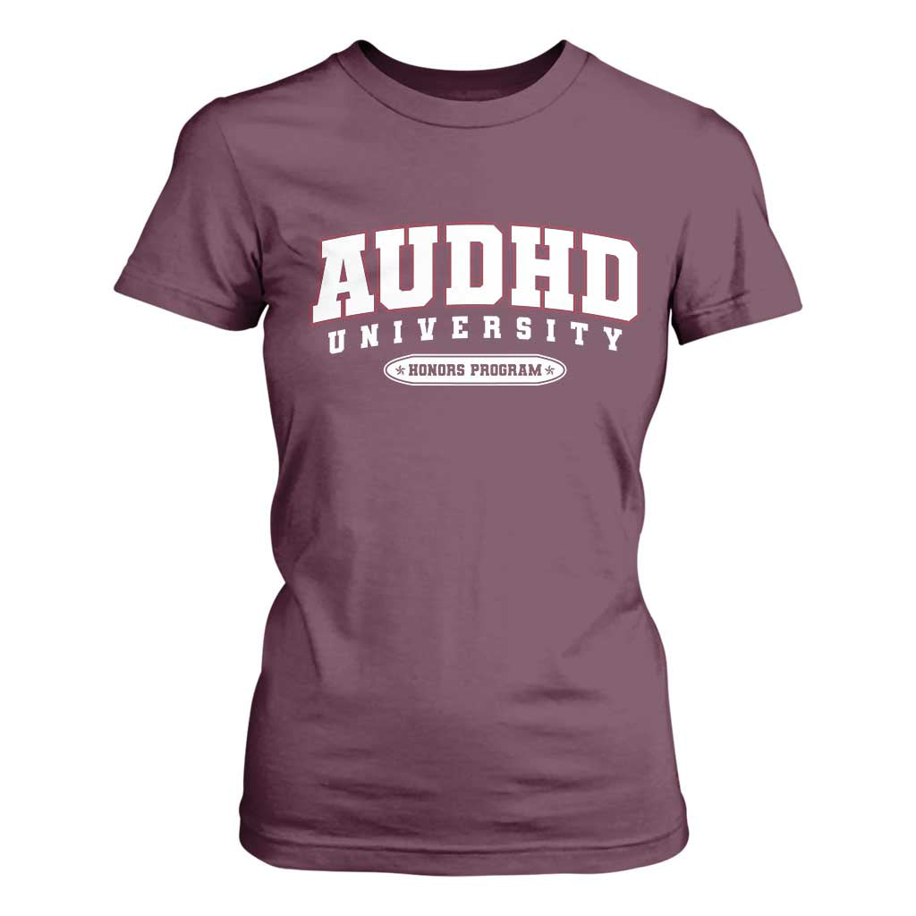 AUDHD T Shirt For Women Neurodivergent ADHD Autism Support Neurotypical Gift