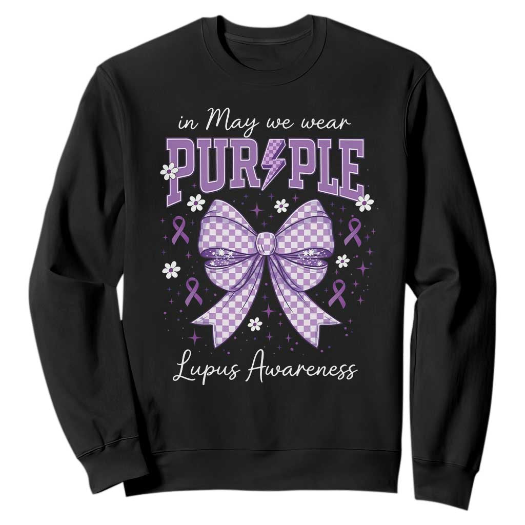 In May We Wear Purple Lupus Support Sweatshirt Purple Ribbon Coquette Bow