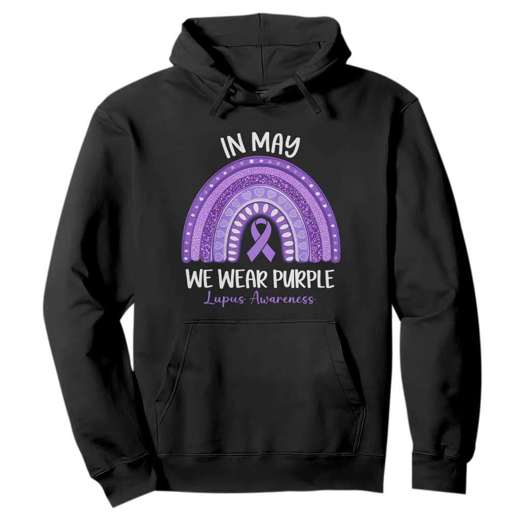 Lupus Support Hoodie In May We Wear Purple Ribbon Rainbow