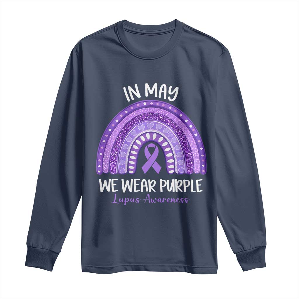 Lupus Support Long Sleeve Shirt In May We Wear Purple Ribbon Rainbow