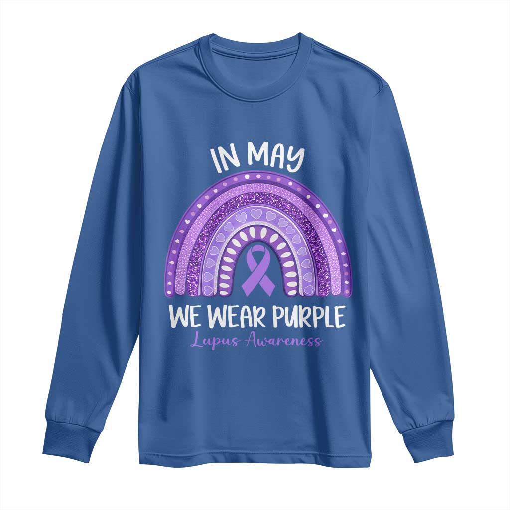 Lupus Support Long Sleeve Shirt In May We Wear Purple Ribbon Rainbow